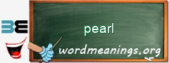 WordMeaning blackboard for pearl